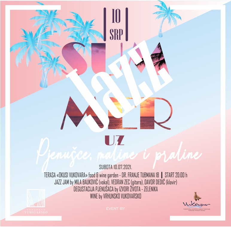 Summer jazz – uz pjenušac, maline i praline